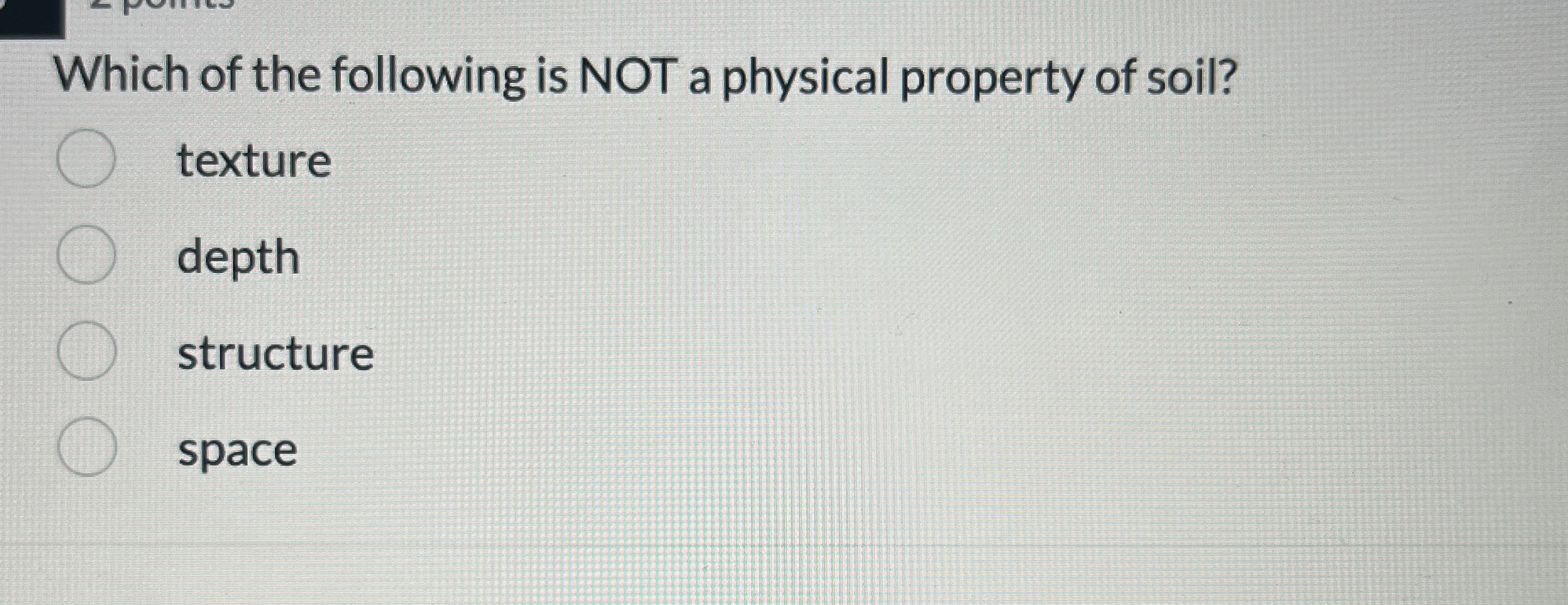 Solved Which of the following is NOT a physical property of