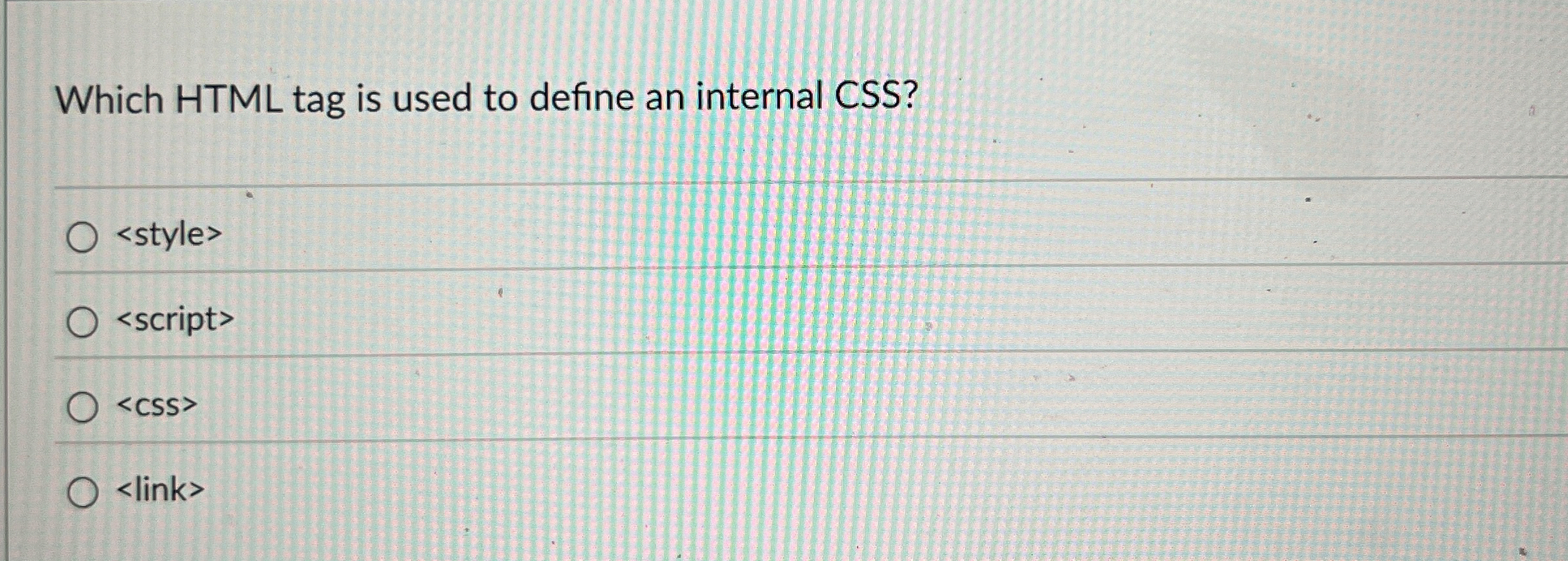 Solved Which HTML tag is used to define an internal CSS?
