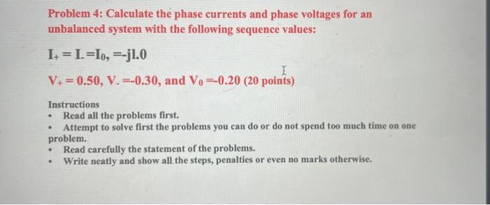 Solved Problem 4: Calculate the phase currents and phase | Chegg.com