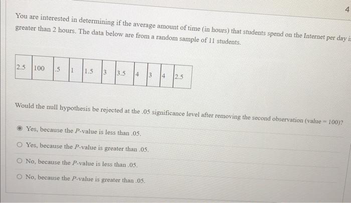 Solved You are interested in determining if the average | Chegg.com