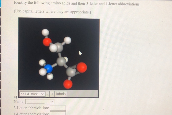 solved-identify-the-following-amino-acids-and-their-3-letter-chegg