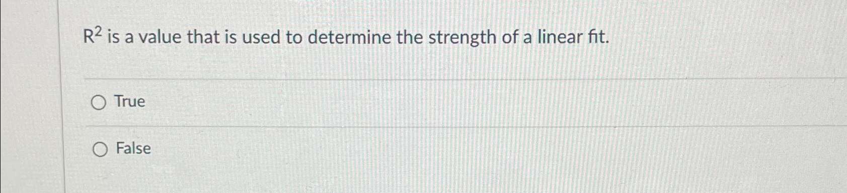 Solved R2 ﻿is a value that is used to determine the strength | Chegg.com