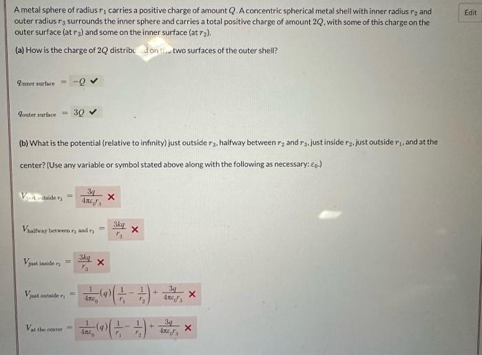 Solved A metal sphere of radius r1 carries a positive charge