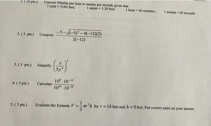 Solved 1. 10 pts. Convert 50miles per hour to meters per Chegg