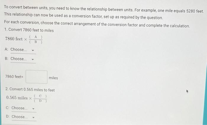 Solved To Convert Between Units, You Need To Know The | Chegg.com