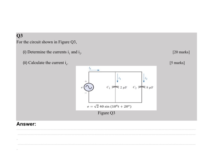 Solved Q3 For the circuit shown in Figure Q3, (1) Determine | Chegg.com
