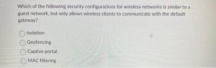 Solved Which wireless encryption standard | Chegg.com