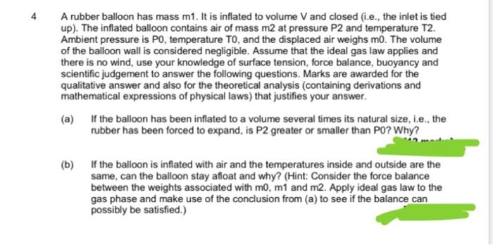 Solved A Rubber Balloon Has Mass M1. It Is Inflated To | Chegg.com