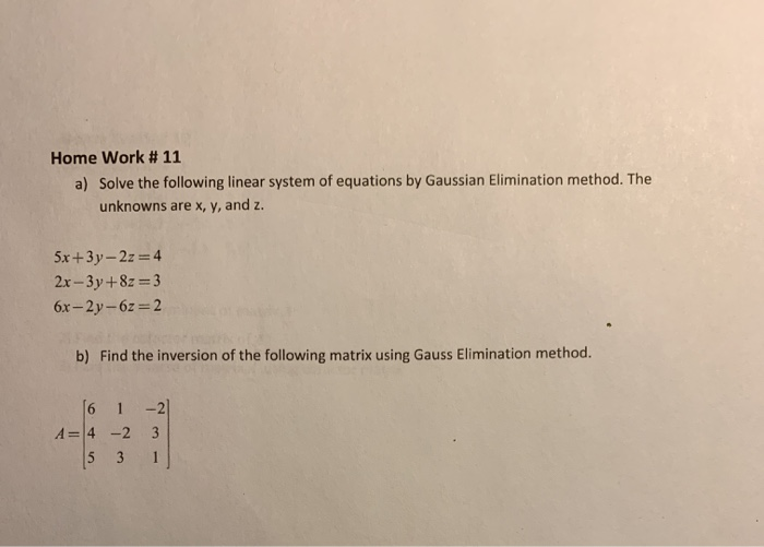 Solved Home Work # 11 a) Solve the following linear system | Chegg.com