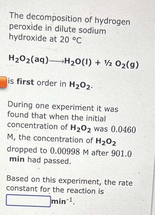Solved The of hydrogen peroxide in dilute
