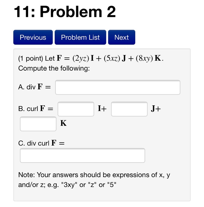 Solved 11 Problem 2 Previous Problem List Next 1 Point Chegg Com