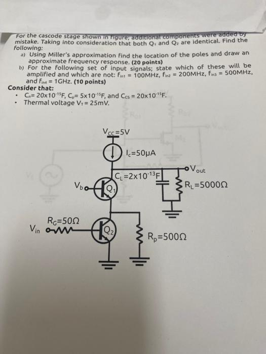 Solved For the cascode stage shown in figure; additional | Chegg.com