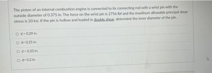 Solved The piston of an internal combustion engine is | Chegg.com