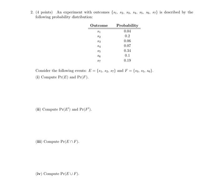 Solved 2. (4 Points) An Experiment With Outcomes | Chegg.com