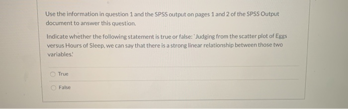 Solved Use the information in question 1 and the SPSS output | Chegg.com