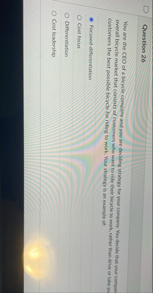 Solved Question 26You are the CEO of a bicycle company and | Chegg.com