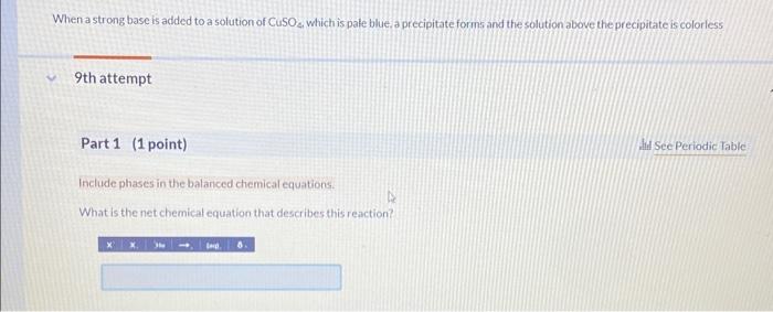 Solved When a strong base is added to a solution of CuSO4, | Chegg.com