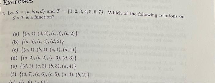 Solved B Through F PleaseExerc 1. Let S = {a,b,c,d) And T = | Chegg.com