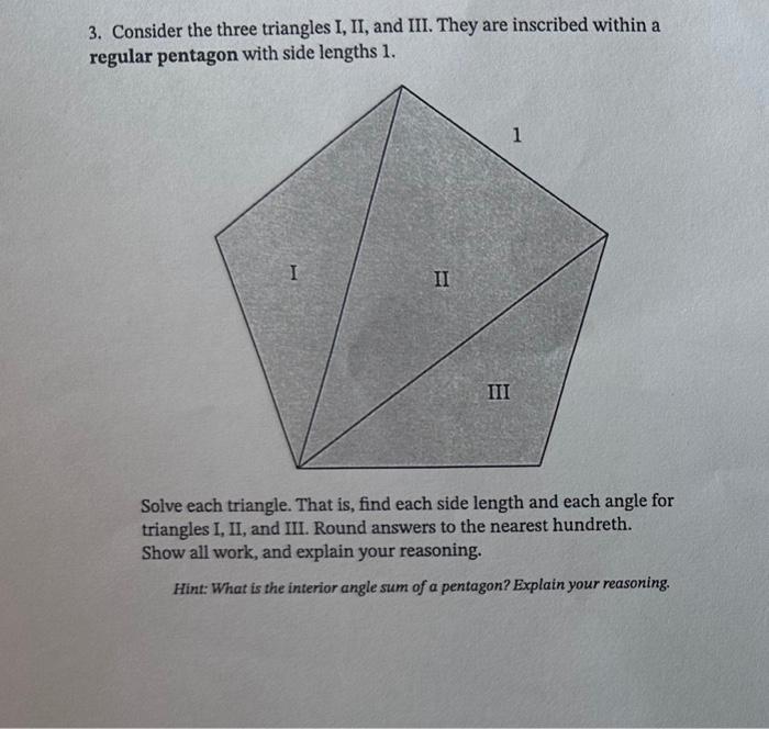 Solved 3. Consider the three triangles I, II, and III. They