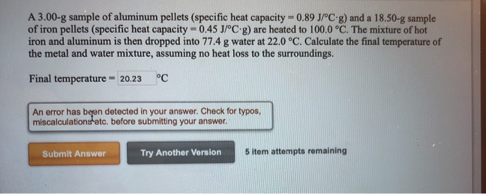 Solved A 3.00-g sample of aluminum pellets (specific heat | Chegg.com