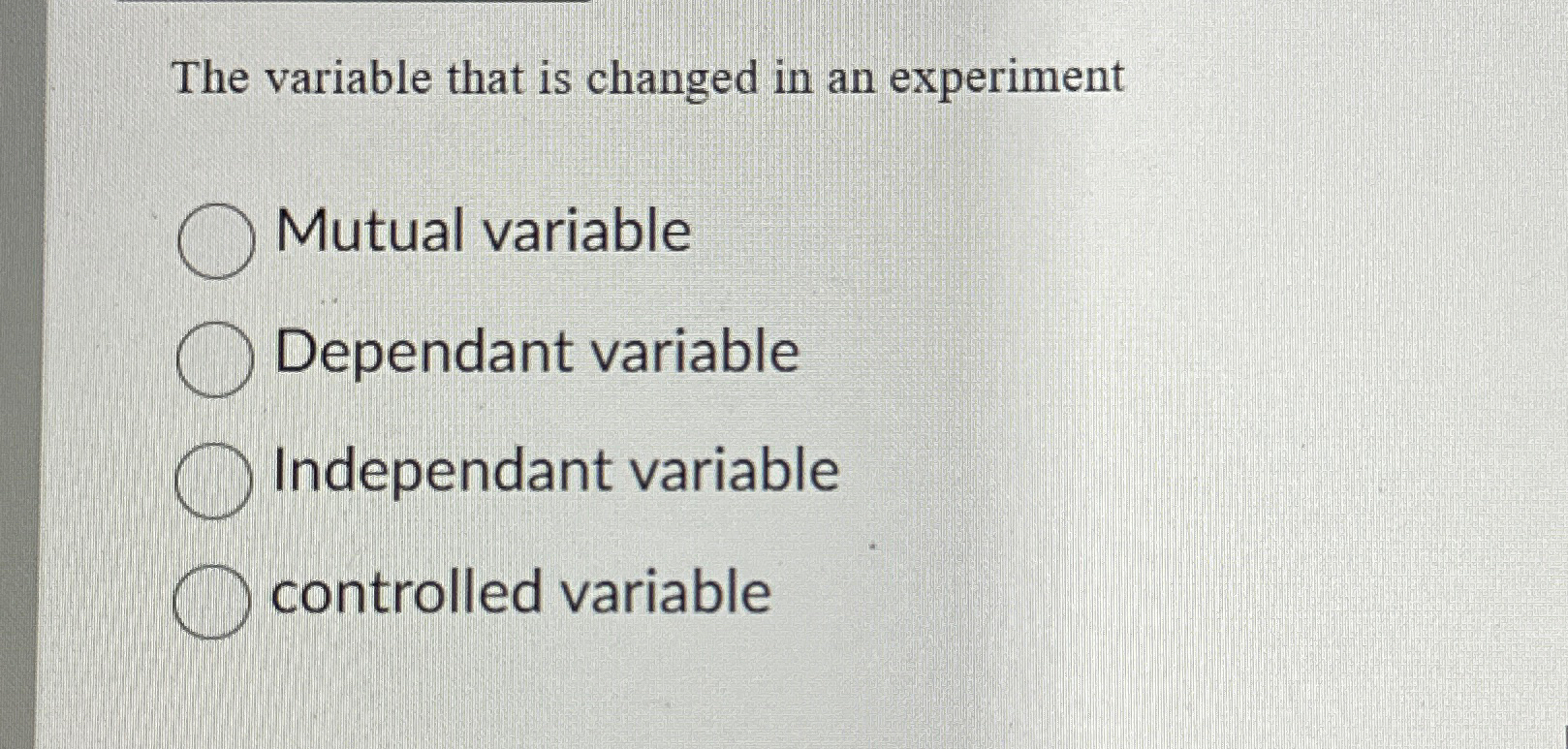 experiment variable that is changed