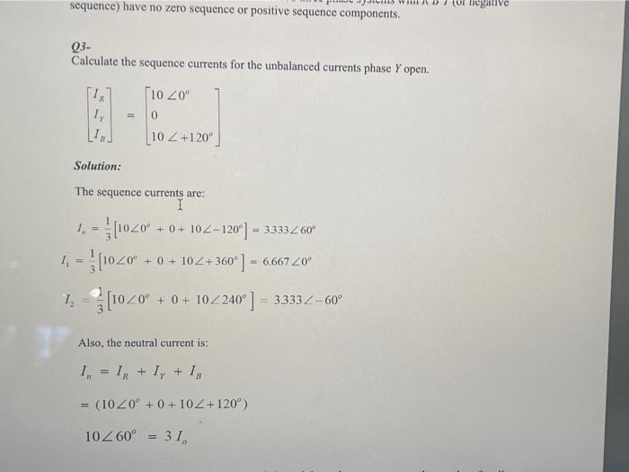 Solved Q1- Calculate the sequence components of the | Chegg.com