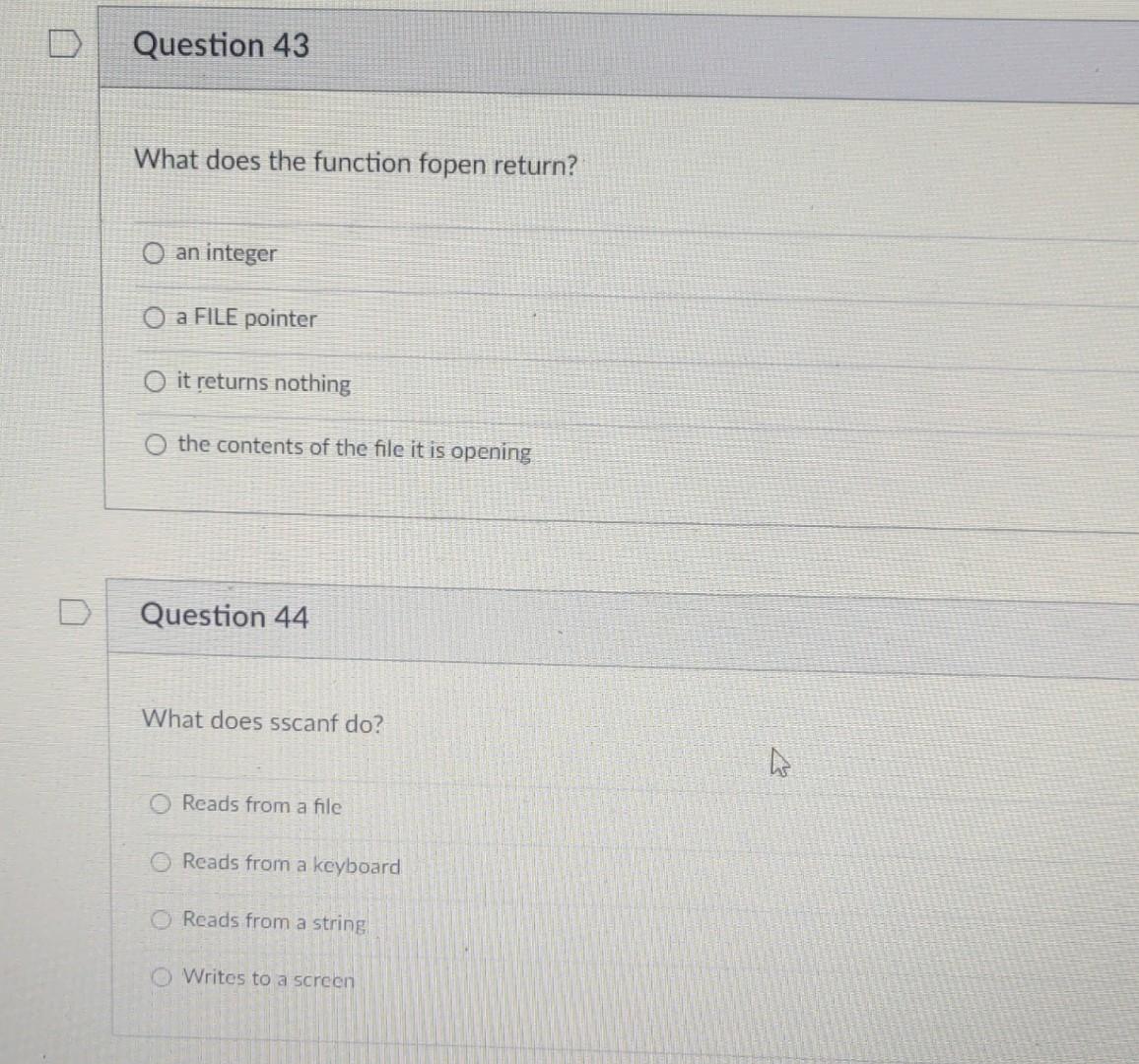 Solved Question 43 What Does The Function Fopen Return An Chegg