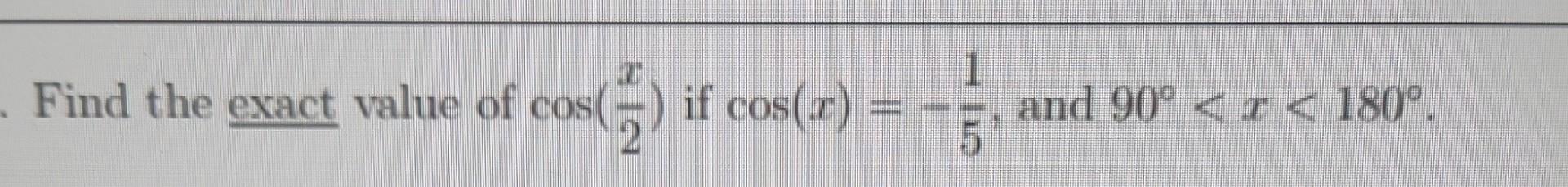 find the exact value of cos 90
