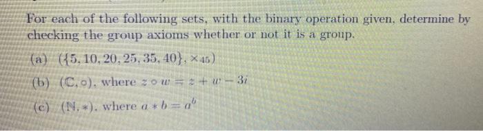 Solved For Each Of The Following Sets, With The Binary | Chegg.com