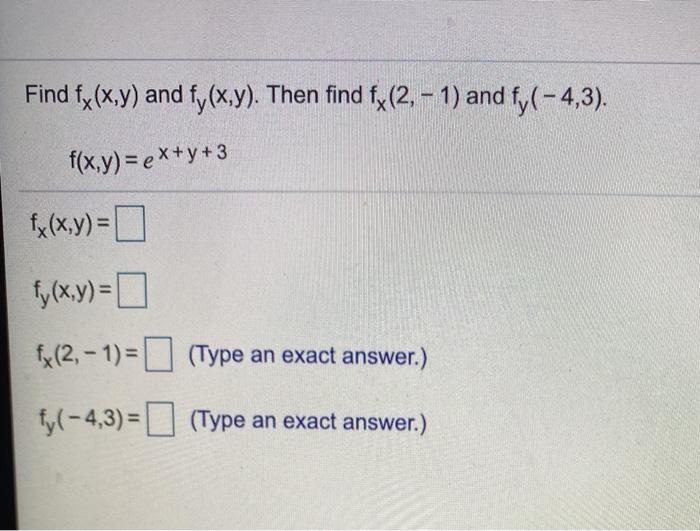 Solved Find Fx X Y And Fy X Y Then Find Fx 2 1 And