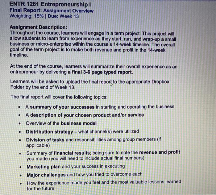 ENTR 1281 Entrepreneurship Final Report: Assignment | Chegg.com