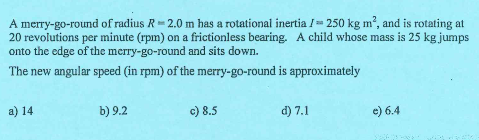 Solved A merry-go-round of radius R=2.0m ﻿has a rotational | Chegg.com