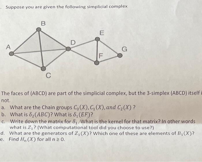 Solved Suppose you are given the following simplicial | Chegg.com