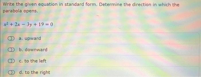 Solved Write the given equation in standard form. Determine | Chegg.com