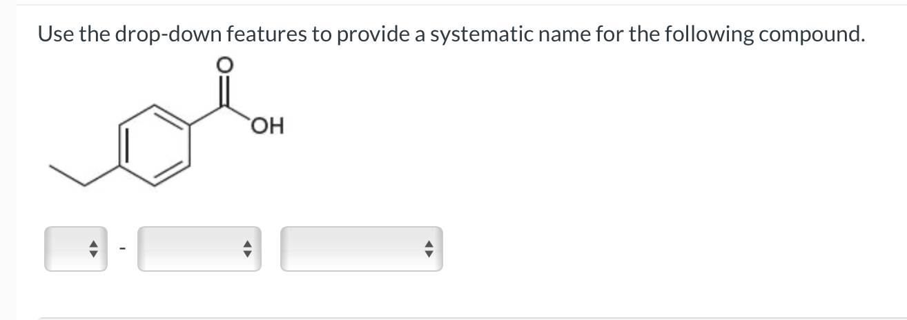 Solved Use the drop-down features to provide a systematic | Chegg.com