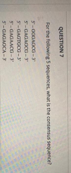 Solved QUESTION 7 For the following 5 sequences, what is the | Chegg.com