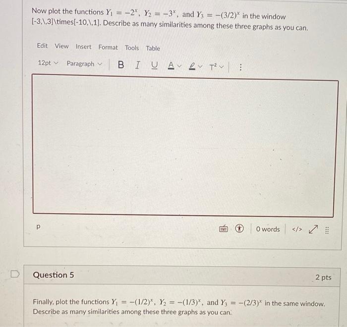 Solved = On your calculator, plot the functions Y = 2*, Y2 = | Chegg.com