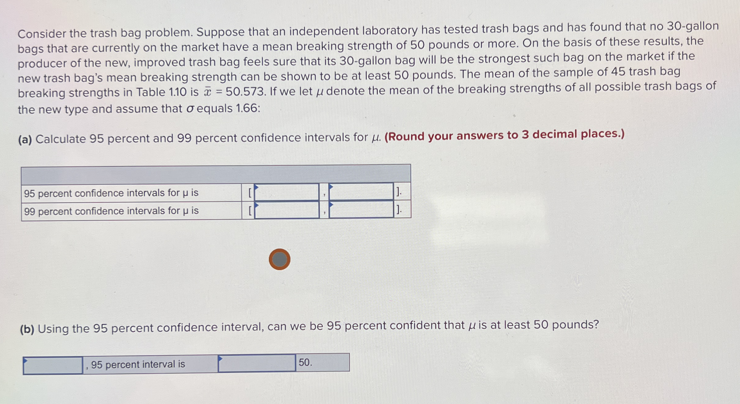 The mean and the standard deviation of the sample of