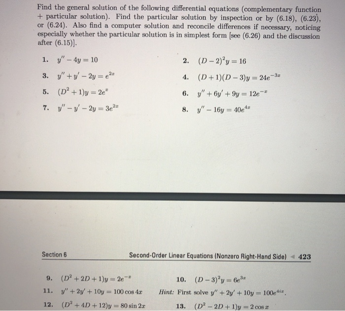 Solved Find the general solution of the following | Chegg.com