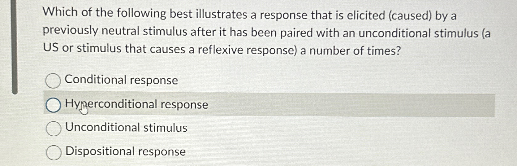 Solved Which of the following best illustrates a response | Chegg.com