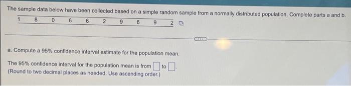 Solved The sample data below have been collected based on a | Chegg.com