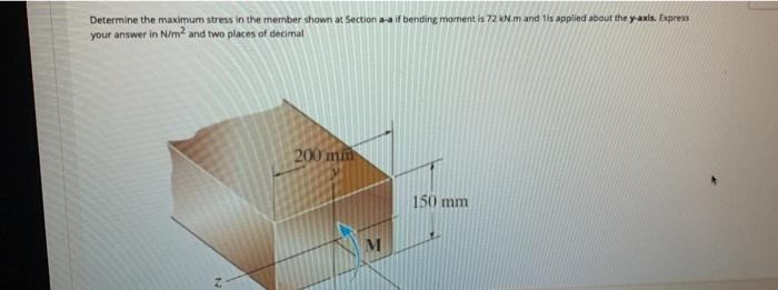 Solved Determine the maximum stress in the member shown at | Chegg.com