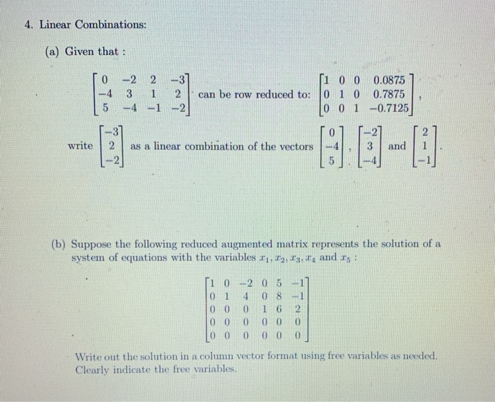 Solved 4. Linear Combinations: (a) Given that: -2 2 3 1 2 -4 | Chegg.com