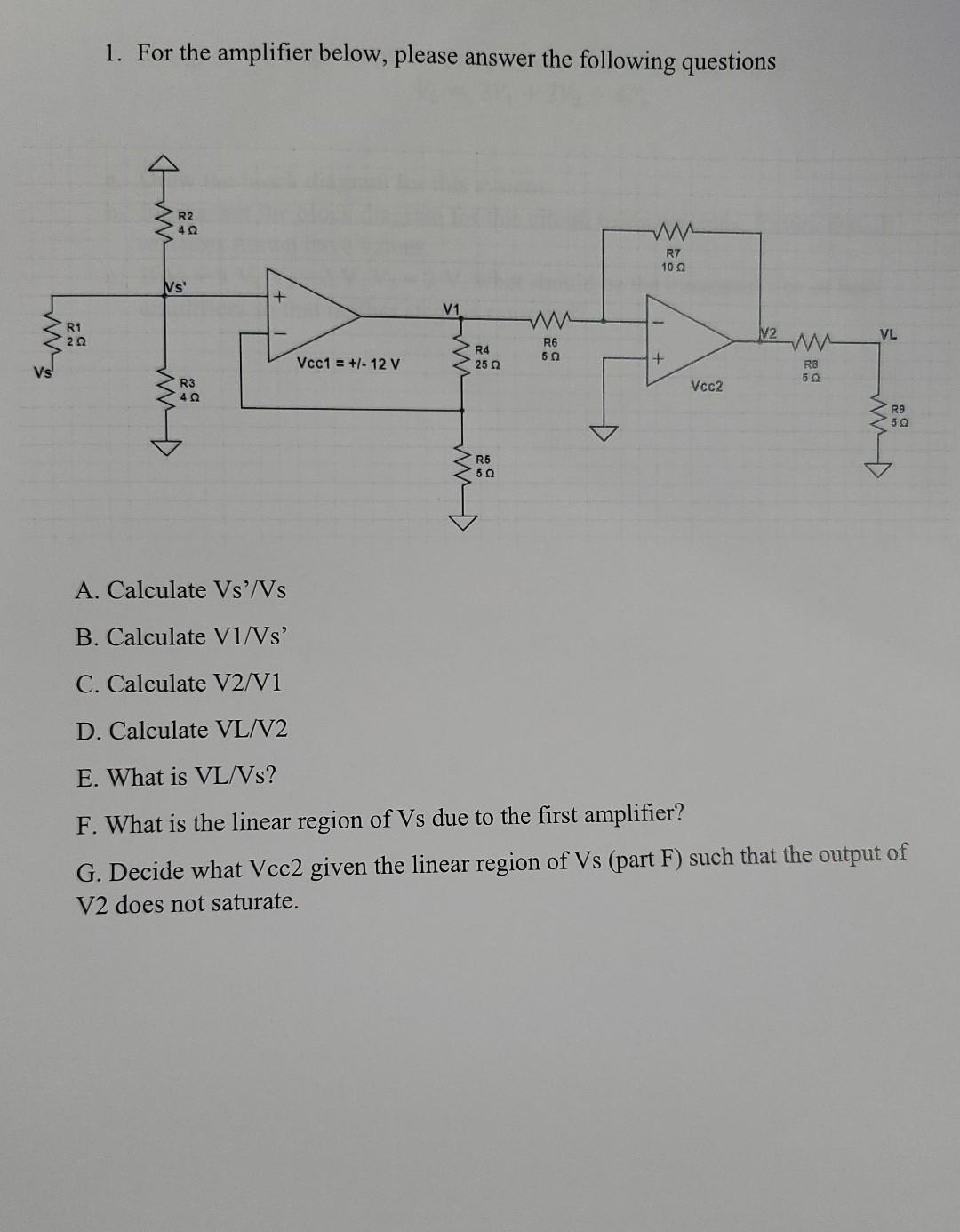 Solved For the amplifier below, please answer the following | Chegg.com