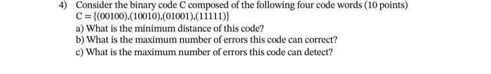 solved-consider-the-binary-code-c-composed-of-the-following-chegg