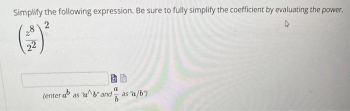 Solved Simplify the following expression. Be sure to fully | Chegg.com