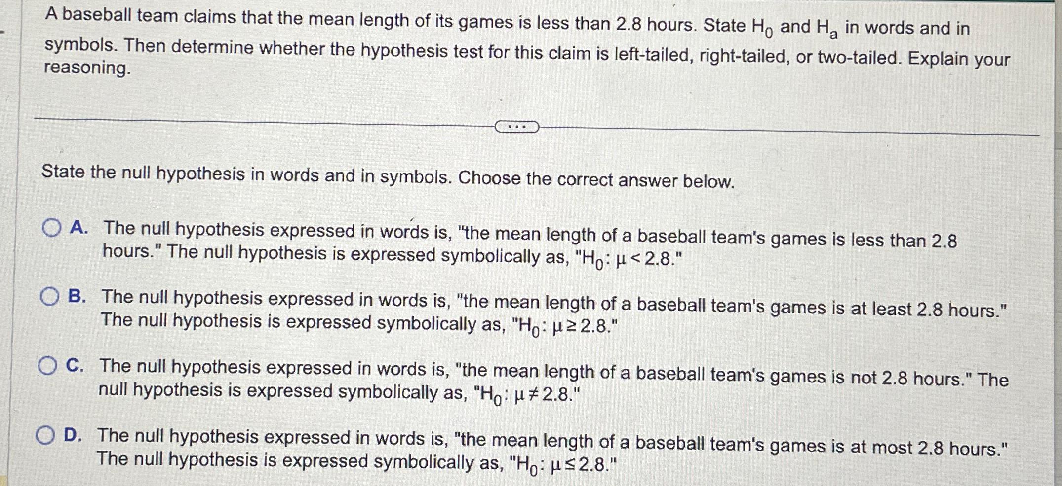 Solved A baseball team claims that the mean length of its | Chegg.com