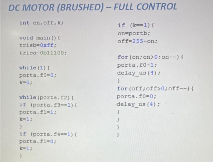 Solved dc motor full control with pıc16f84a (speed and | Chegg.com