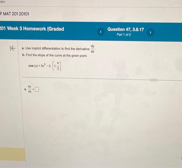 Solved a. Use implicit differentiation to find the | Chegg.com