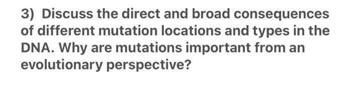 Solved 3) Discuss The Direct And Broad Consequences Of | Chegg.com